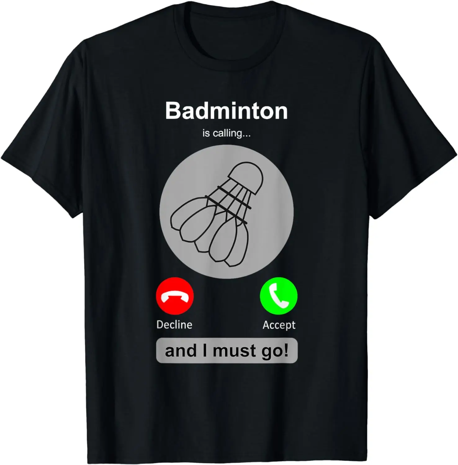 Badminton Quotes - مضحك الريشة قميص الريشة الدعوة إقتباس